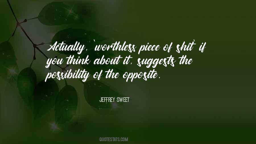 Jeffrey Sweet Quotes #1512640