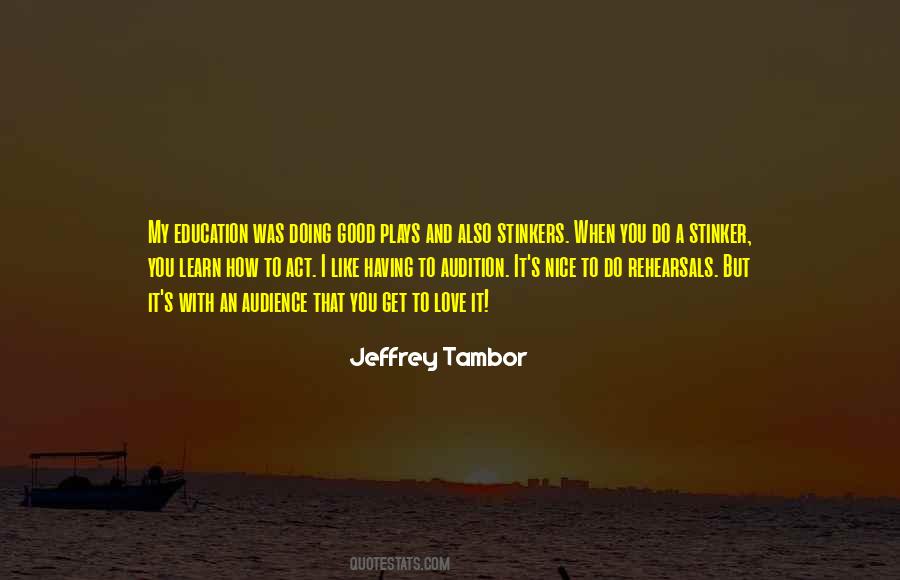 Jeffrey Tambor Quotes #1190461