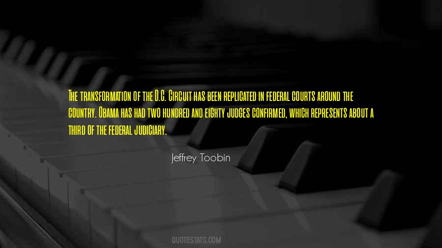 Jeffrey Toobin Quotes #1251988