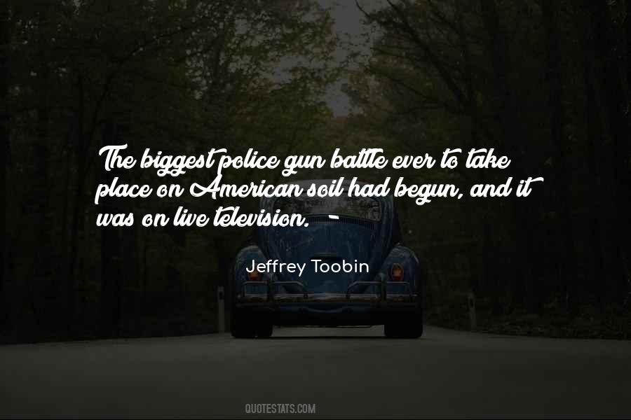 Jeffrey Toobin Quotes #636851