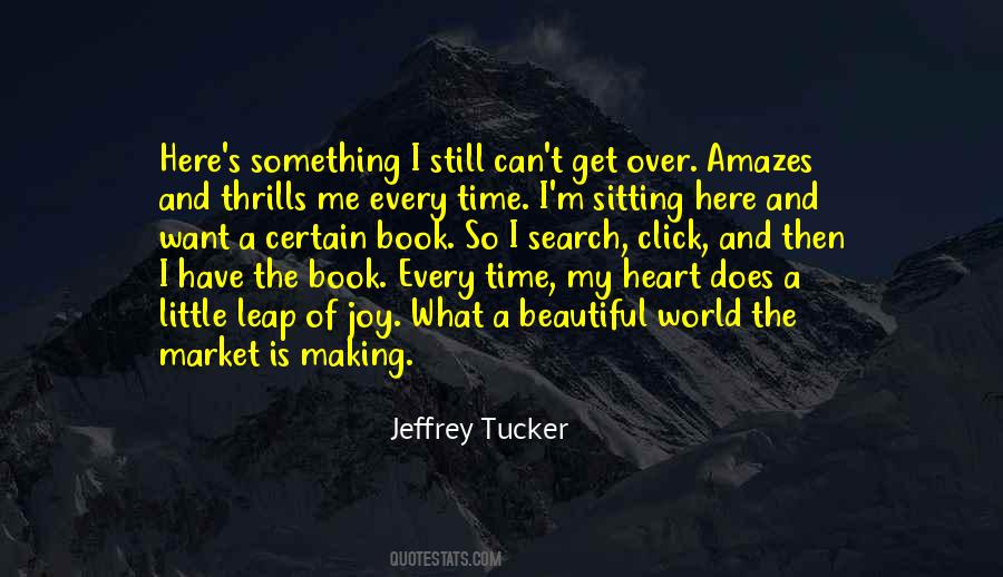 Jeffrey Tucker Quotes #1134087