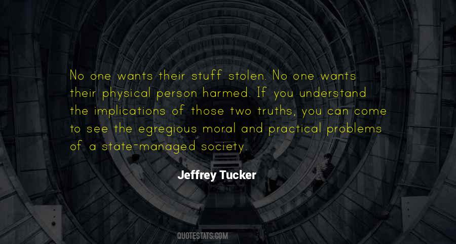 Jeffrey Tucker Quotes #7387