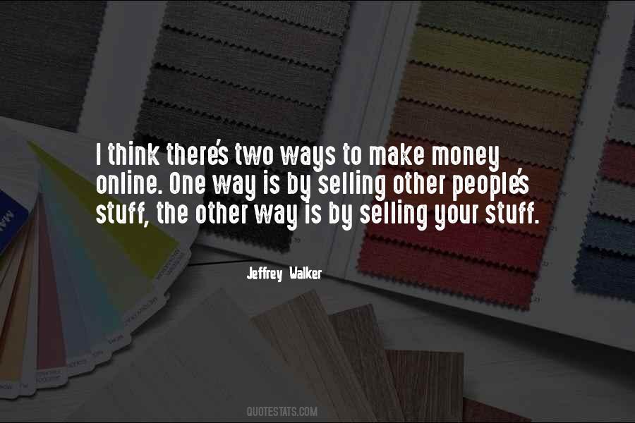 Jeffrey Walker Quotes #871221