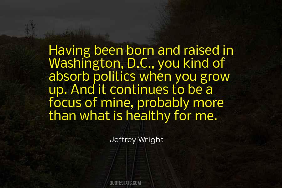 Jeffrey Wright Quotes #1771826
