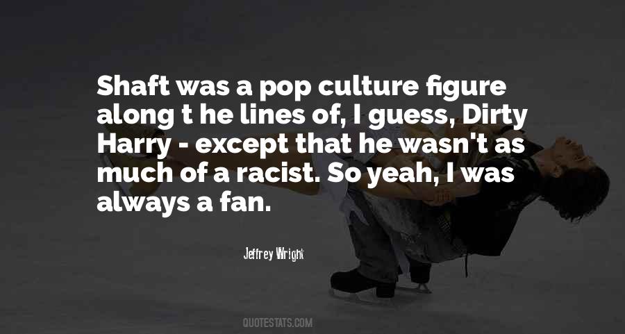 Jeffrey Wright Quotes #998269