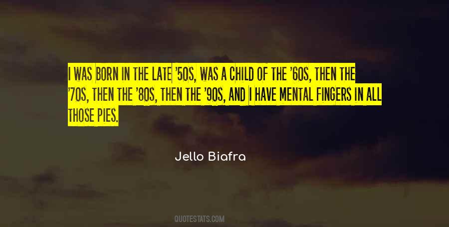 Jello Biafra Quotes #1149907