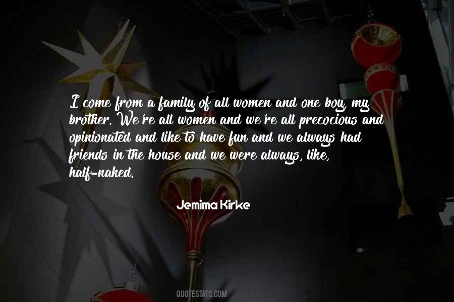 Jemima Kirke Quotes #503498