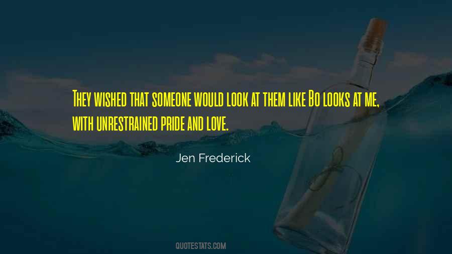 Jen Frederick Quotes #240363