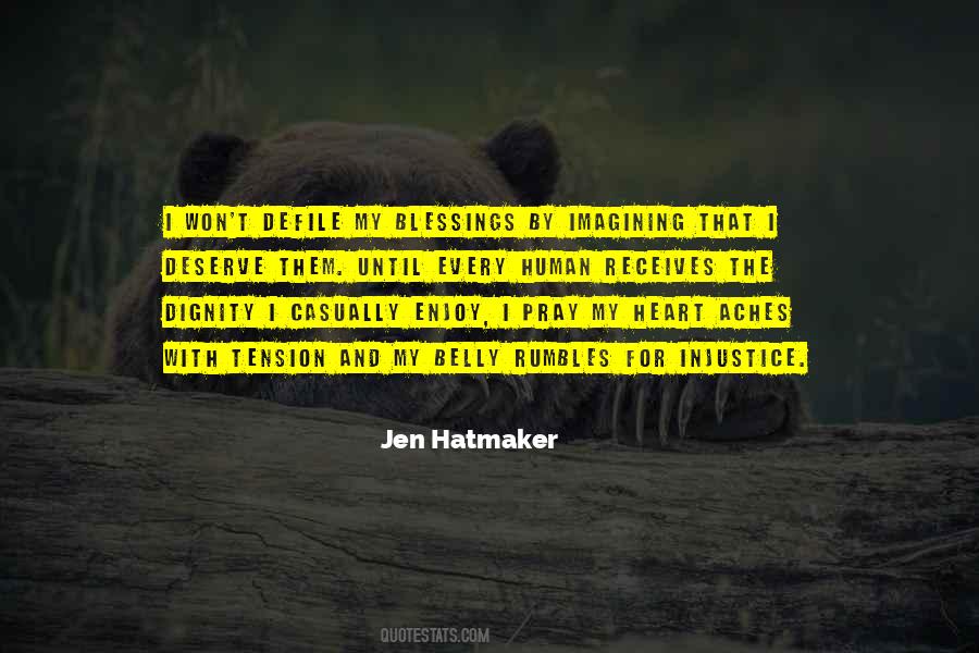 Jen Hatmaker Quotes #83496