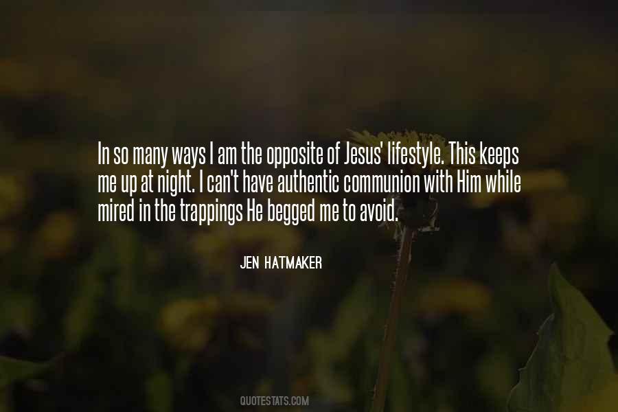 Jen Hatmaker Quotes #872461