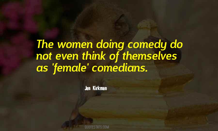 Jen Kirkman Quotes #1108518