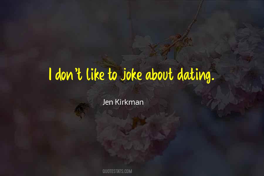Jen Kirkman Quotes #1118230