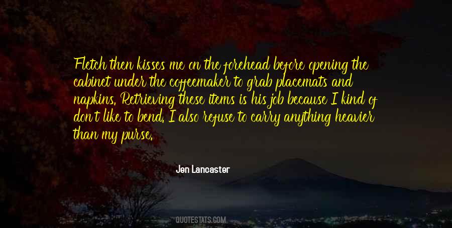 Jen Lancaster Quotes #123808