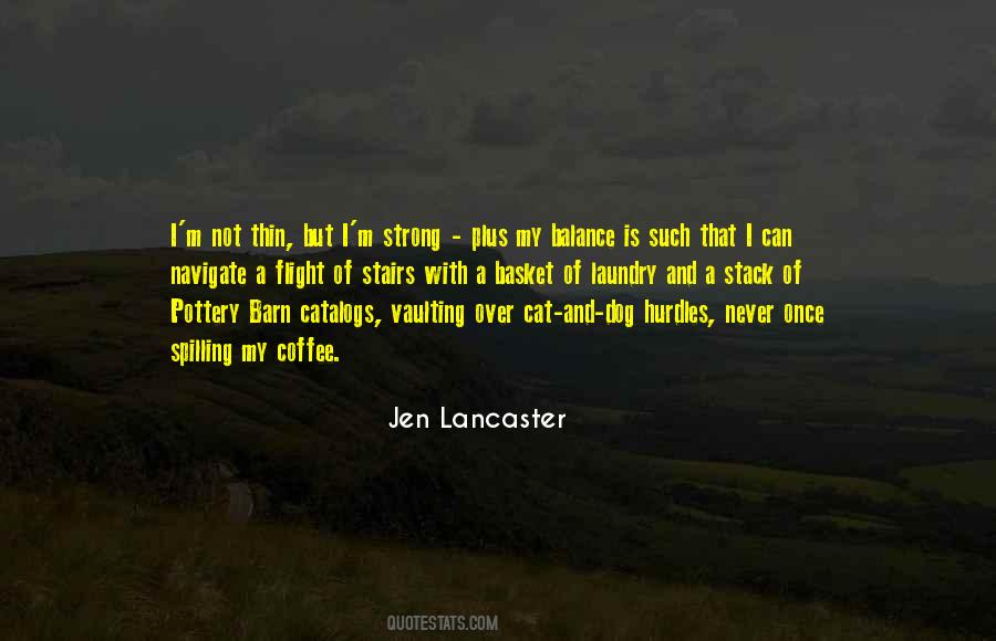 Jen Lancaster Quotes #55724