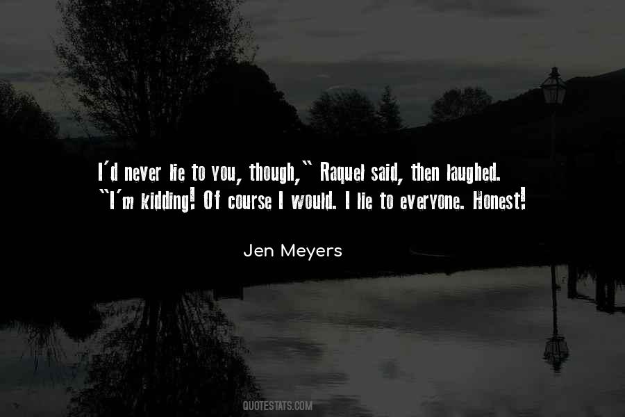 Jen Meyers Quotes #202820