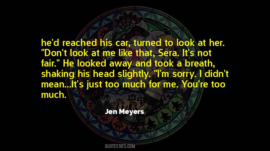 Jen Meyers Quotes #684331