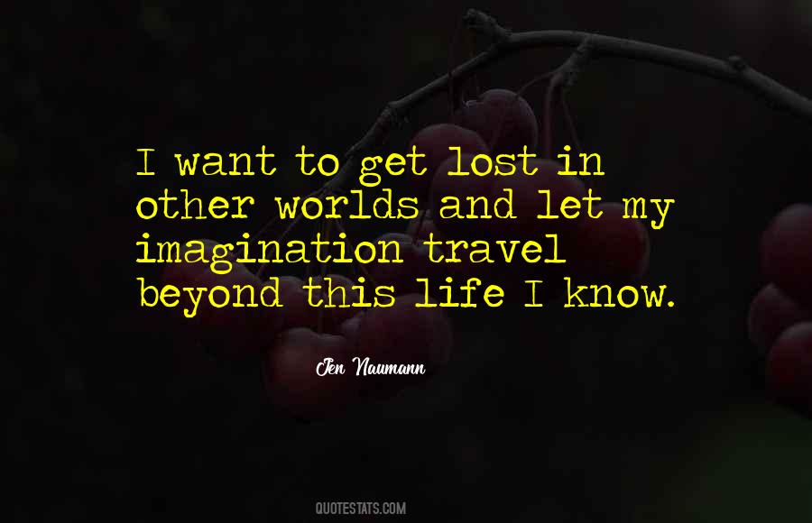 Jen Naumann Quotes #1805869