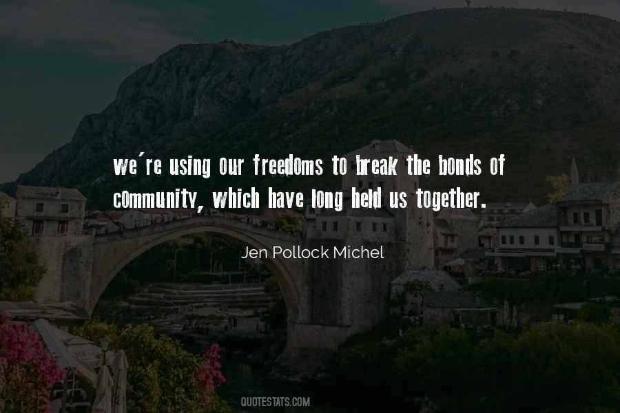 Jen Pollock Michel Quotes #1341983