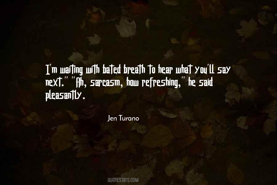 Jen Turano Quotes #1770775