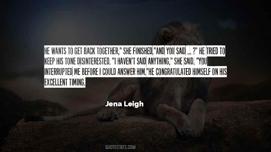 Jena Leigh Quotes #834963