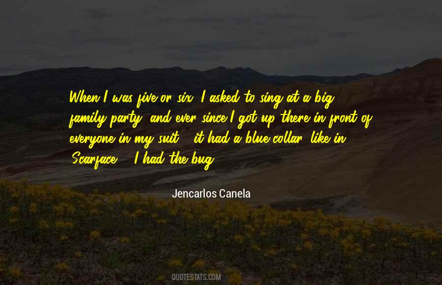 Jencarlos Canela Quotes #1278130