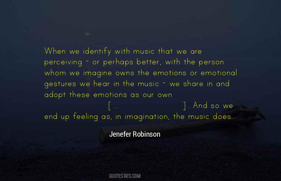 Jenefer Robinson Quotes #1008338