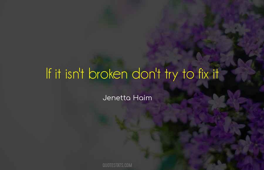 Jenetta Haim Quotes #634361 Jenetta Haim Quotes #634361