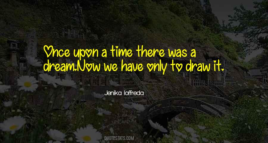 Jenika Ioffreda Quotes #735829