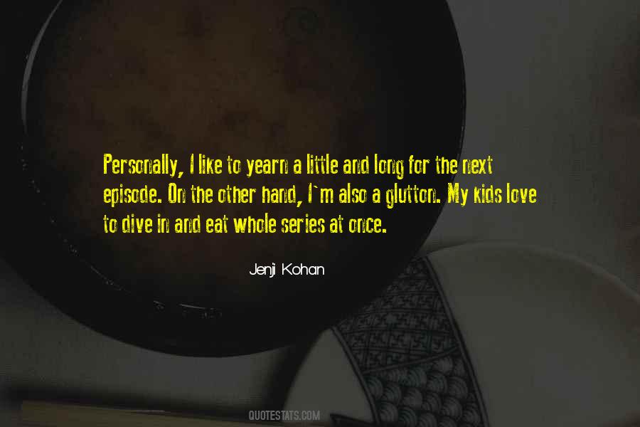 Jenji Kohan Quotes #439615