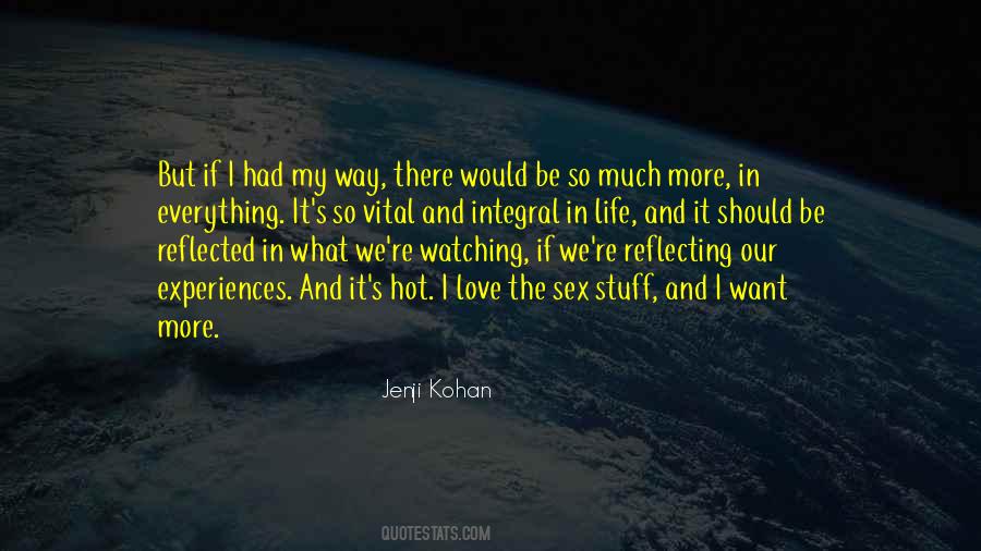 Jenji Kohan Quotes #778097