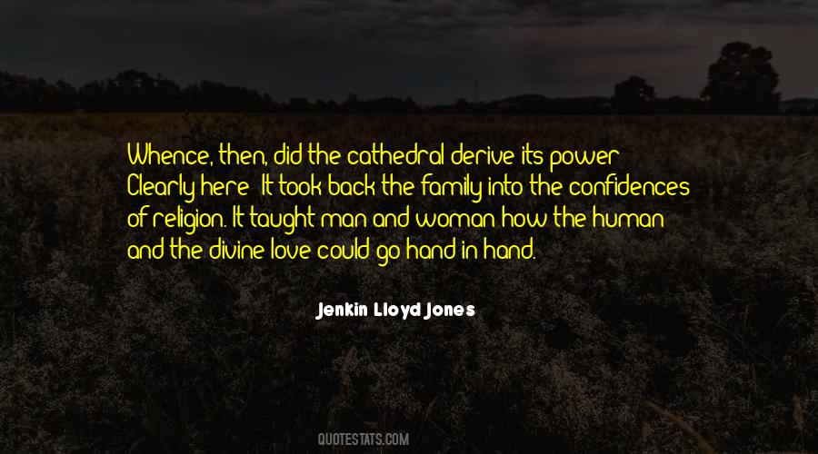 Jenkin Lloyd Jones Quotes #271930