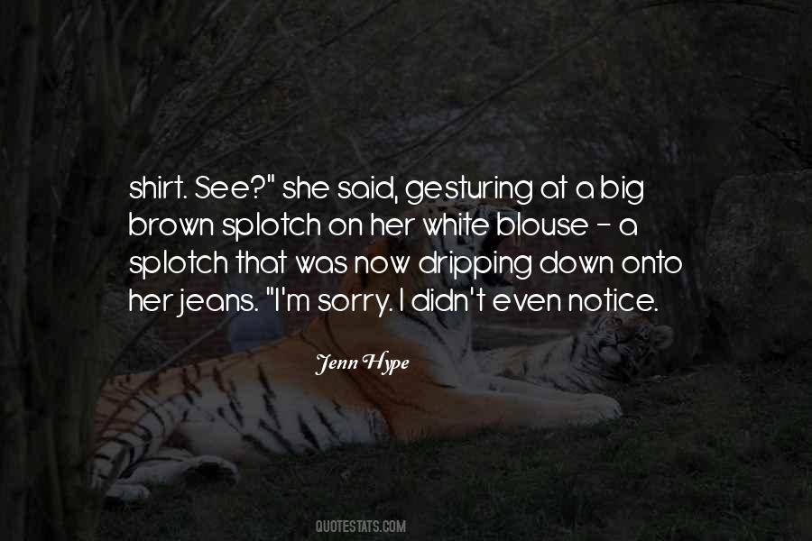 Jenn Hype Quotes #911444 Jenn Hype Quotes #911444