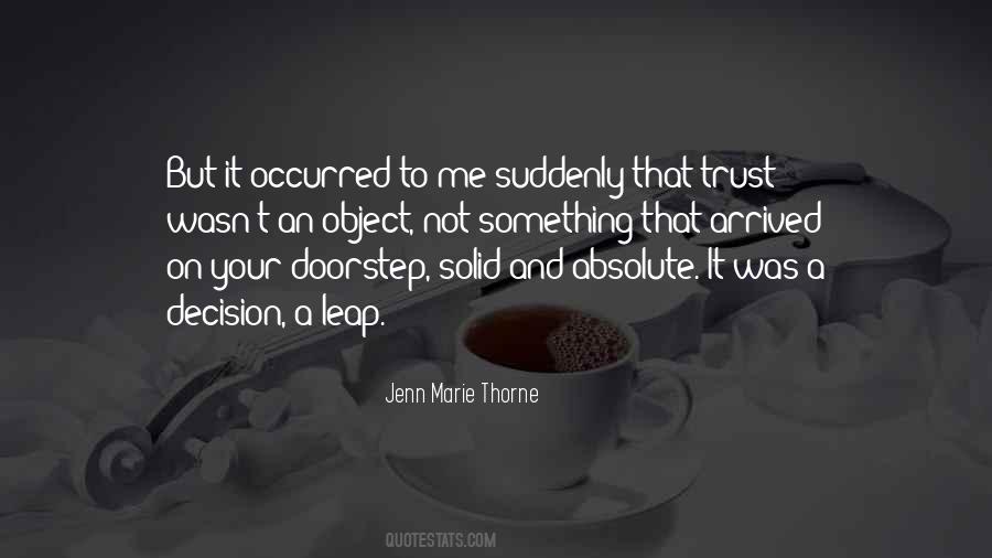 Jenn Marie Thorne Quotes #385385