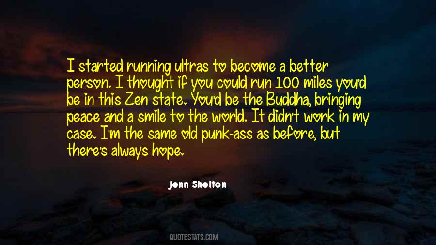 Jenn Shelton Quotes #1189647