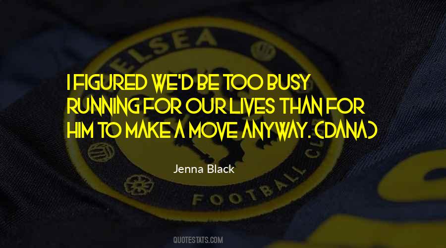 Jenna Black Quotes #873343