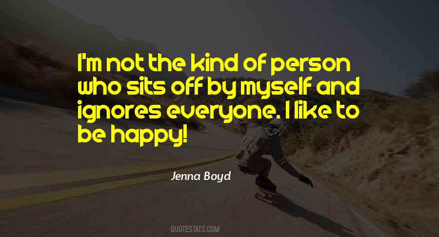 Jenna Boyd Quotes #1055871