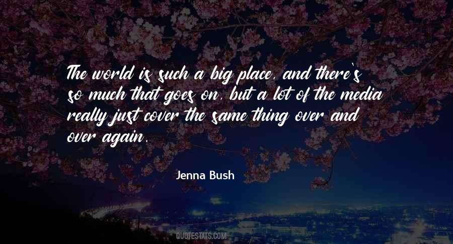 Jenna Bush Quotes #489793