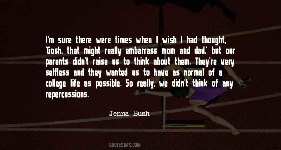 Jenna Bush Quotes #723607