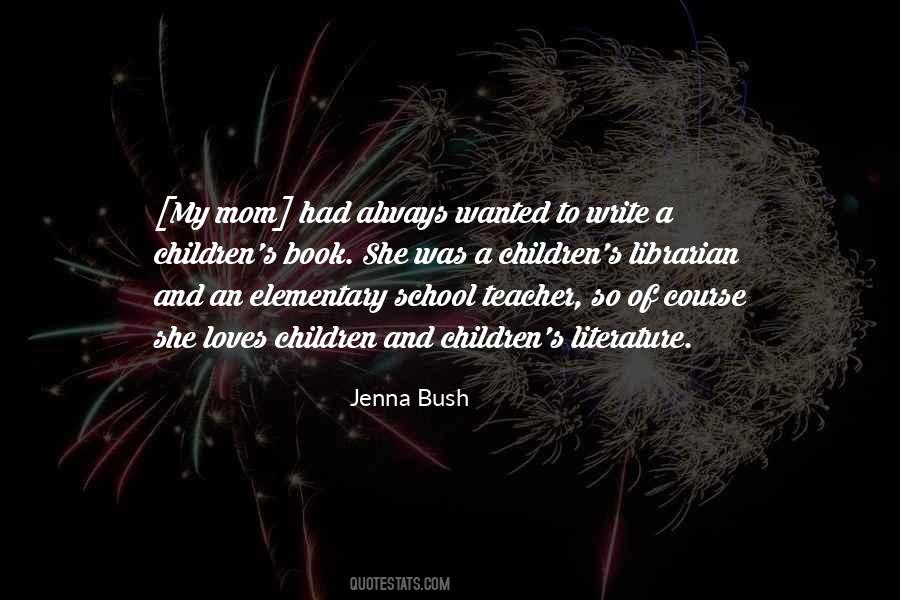 Jenna Bush Quotes #969977