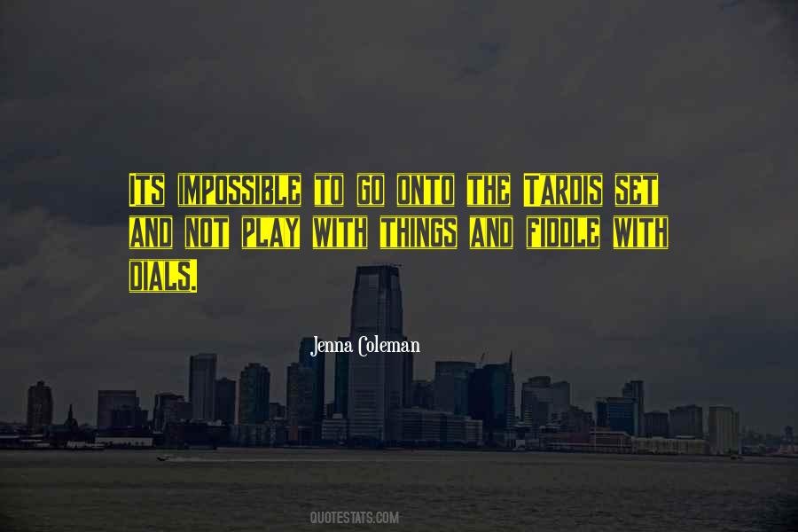 Jenna Coleman Quotes #1321209