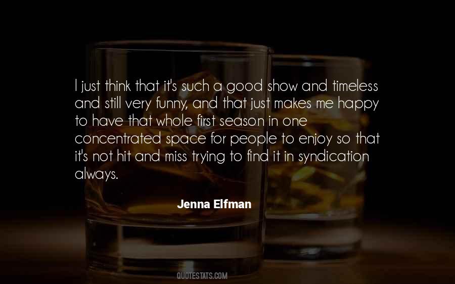 Jenna Elfman Quotes #413217