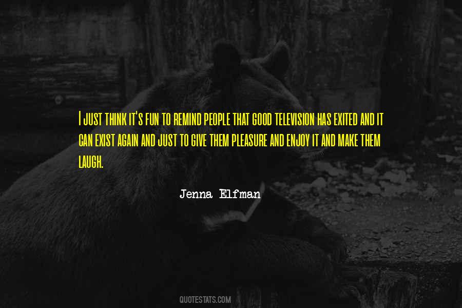 Jenna Elfman Quotes #941968