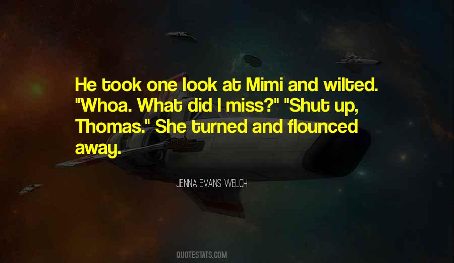 Jenna Evans Welch Quotes #1738452