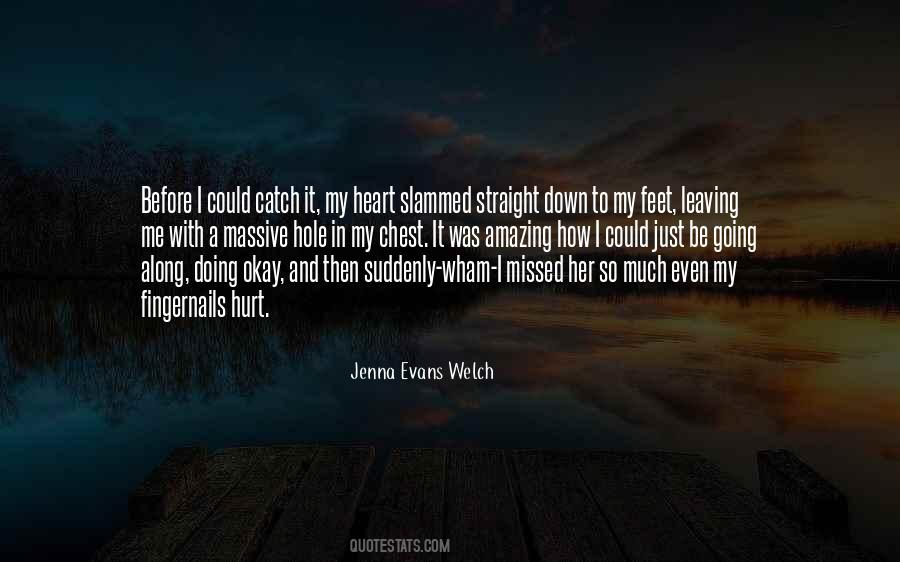 Jenna Evans Welch Quotes #276217