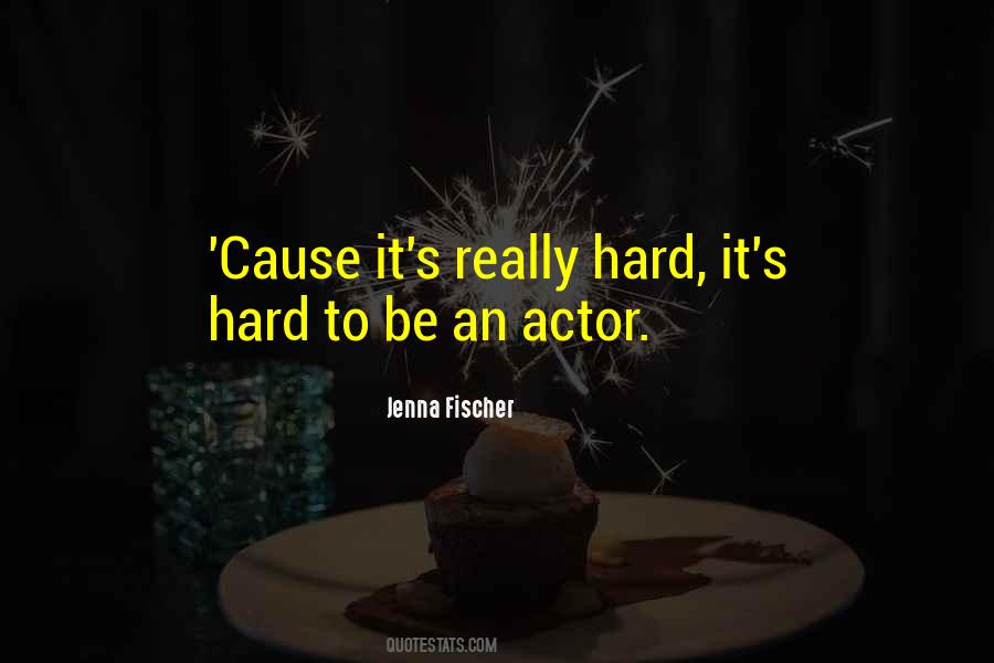 Jenna Fischer Quotes #1287499