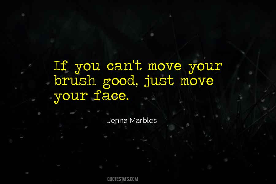 Jenna Marbles Quotes #16868