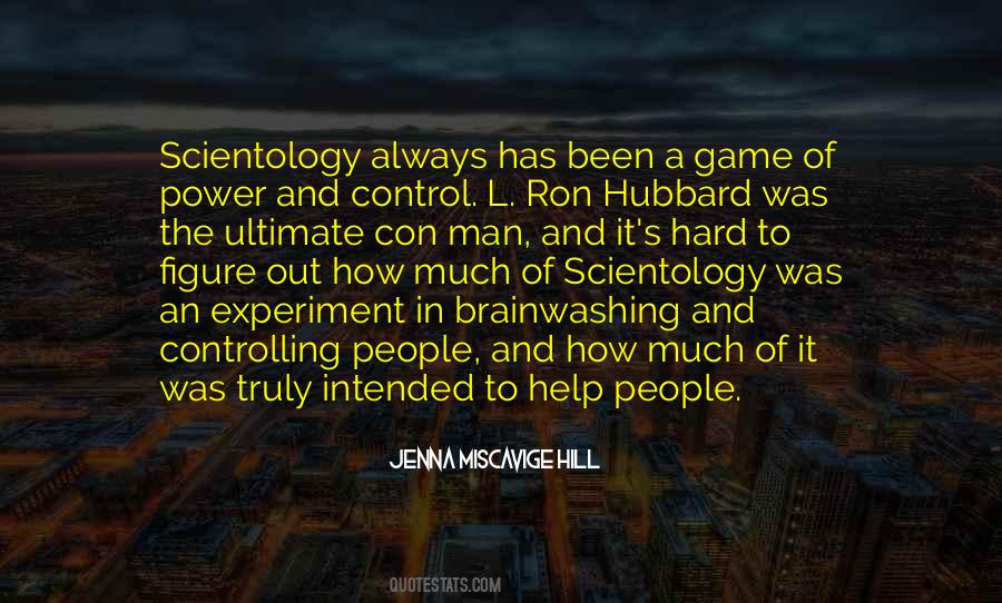 Jenna Miscavige Hill Quotes #166351