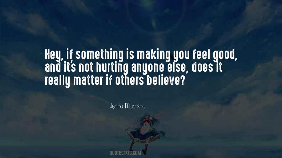 Jenna Morasca Quotes #1259029