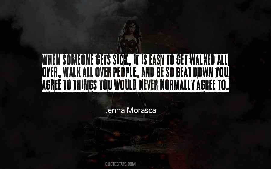 Jenna Morasca Quotes #1494193