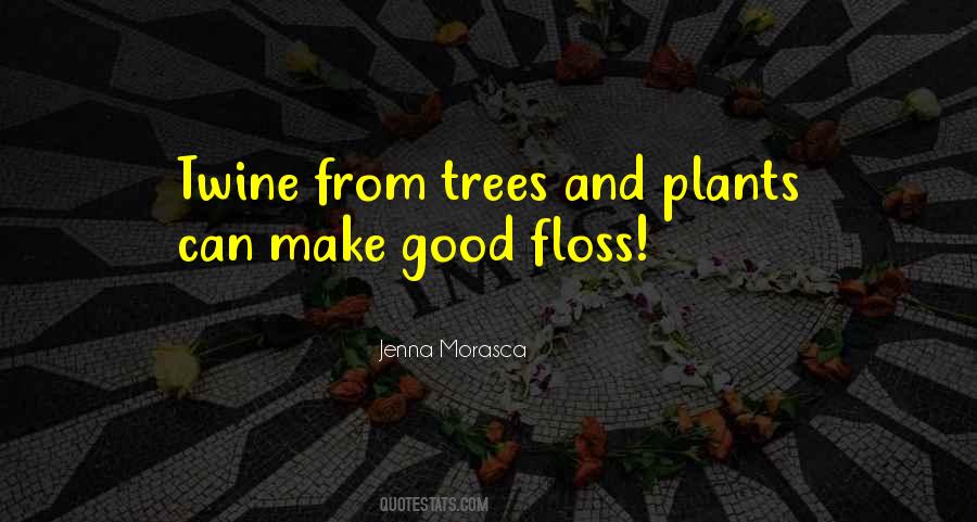 Jenna Morasca Quotes #240768
